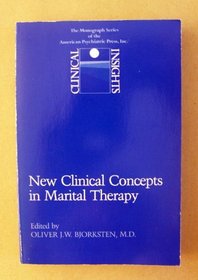 New Clinical Concepts in Marital Therapy