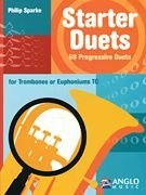Starter Duets Trombone/Euphonium TC Bk (Very Easy-Easy) 60 Progressive Duets (Anglo Music Press Play-Along)