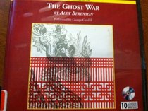 The Ghost War (John Wells, Bk 2) (Audio CD) (Unabridged)