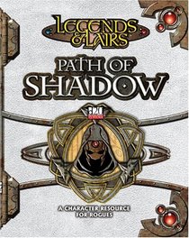 Path of Shadow (Legends  Lairs, d20 System) (Legends  Lairs (Hardcover))