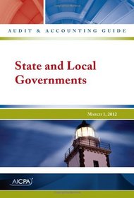 State and Local Governments - Audit and Accounting Guide