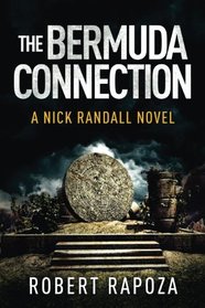 The Bermuda Connection (A Nick Randall Novel) (Volume 2)