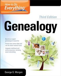 How to Do Everything Genealogy 3/E