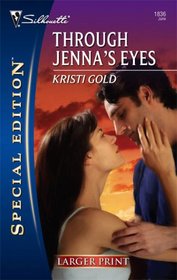 Through Jenna's Eyes (Larger Print Special Edition)