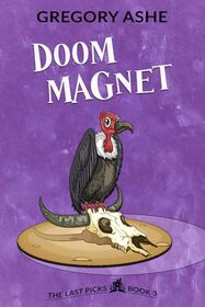 Doom Magnet (The Last Picks)