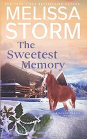 The Sweetest Memory (Alaskan Hearts, Bk 4)