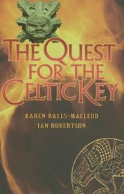The Quest for the Celtic Key (Quest for S.)