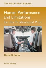 Human Performance and Limitations (Master Pilot's Manuals)