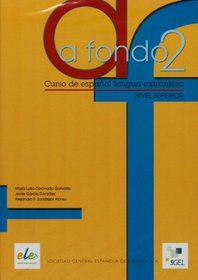 A fondo. Curos de espanol lengua extrnajera, 2 Nivel superior CD-1 (Spanish Edition)