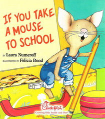 If You Take A Mouse To School