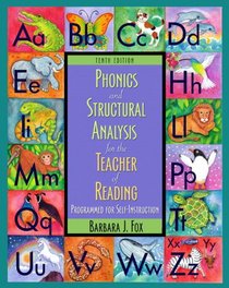 Phonics and Word Analysis for the Teacher of Reading (10th Edition)