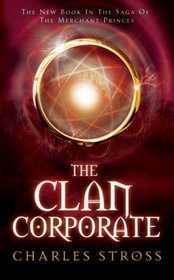 The Clan Corporate (Merchant Princes 3)