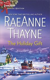 The Holiday Gift  (Cowboys of Cold Creek, Bk 15)