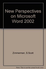 New Perspectives on Microsoft Word 2002 - Introductory