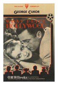 What Price Hollywood? (RKO Classic Screenplays)