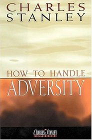 How To Handle Adversity