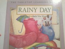 Rainy Day: Magic for Wonderful Wet Weather (Forte, Imogene. Tabletop Learning Series.)