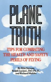 Plane Truth: Tips for Combating the Health and Safety Perils of Flying
