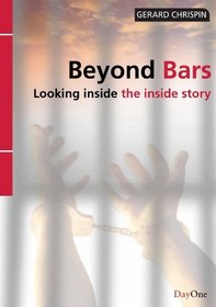 Beyond Bars: Looking inside the inside story