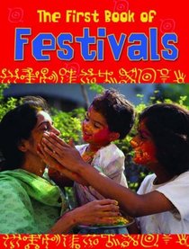 The First Book of Festivals: A Teacher's Resource Book
