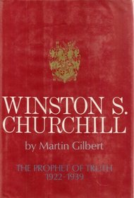Winston s Churchill: The Prophet of Truth 1922-1939 (Winston S. Churchill)