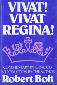 Vivat! Vivat Regina! (Hereford Plays)