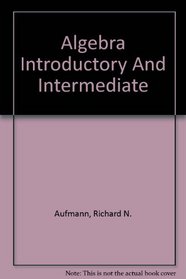 Algebra:Introductory And Intermediate With Hm Cubed Cd Plus Study And Solutionsmanual 3rd Edition Plus Smarthinking