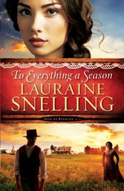 To Everything a Season (Song of Blessing, Bk 1)