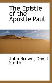 The Epistle of the Apostle Paul