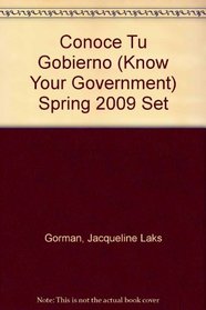Conoce tu gobierno/ Know Your Government (Spanish Edition)