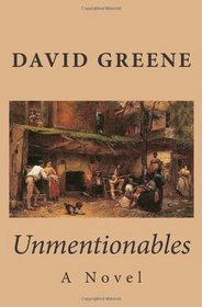 Unmentionables: A Novel