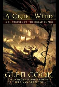A Cruel Wind (Dread Empire, Bks 1-3)