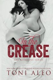 In the Crease (Assassins) (Volume 12)