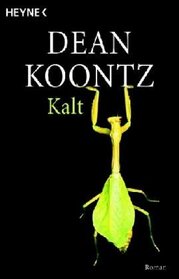 Kalt (By the Light of the Moon) (German Edition)