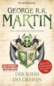 Sohn des Greifen: Das Lied von Eis und Feuer 09 (A Dance with Dragons) (German Edition)