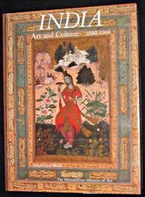 India: Art and Culture, 1300-1900