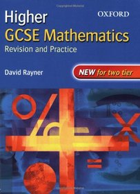 GCSE Mathematics: Revision and Practice: Higher: Students' Book