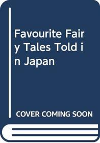 Favourite Fairy Tales Told in Japan