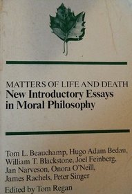 Matters of Life and Death: New Introductory Essays in Moral Philosophy