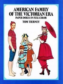 American Family of the Victorian Era Paper Dolls
