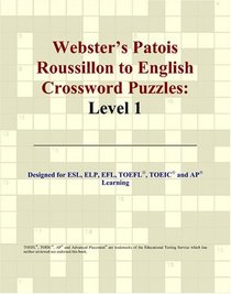 Webster's Patois Roussillon to English Crossword Puzzles: Level 1