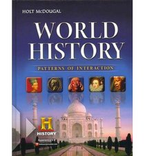 Modern World History: Patterns of Interaction, Student Text and Teachers Edition