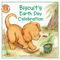 Biscuit's Earth Day Celebration (Turtleback School & Library Binding Edition)