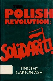 The Polish Revolution: Solidarity (Polish Revolution CL)
