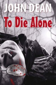 To Die Alone (Detective Chief Inspector Jack Harris, Bk 2)