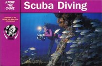 Know the Game: Scuba Diving (Know the Game)