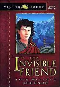 The Invisible Friend (Viking Quest, Bk 3)