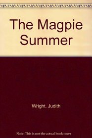 Magpie Summer