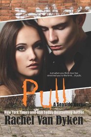 Pull: A Seaside Novel (Volume 2)