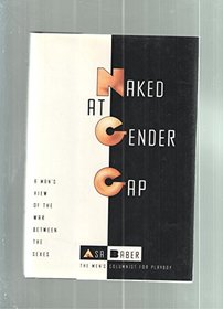 Naked at Gender Gap: A Man's View of the War Between the Sexes